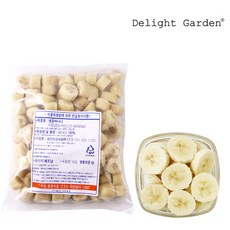 딜라잇가든 [딜라잇가든]냉동 바나나(슬라이스) 1kg, 단품없음