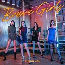[CD] 브레이브 걸스 (Brave Girls) - 미니앨범 6집 : Thank You : *[종료] 포스터 증정 종료